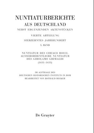 Nuntiatur des Ciriaco Rocci. Ausserordentliche Nuntiatur des Girolamo Grimaldi (1631–1633)