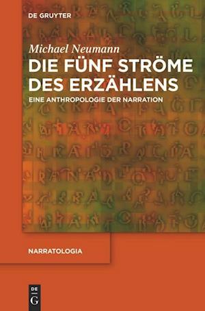 Die fünf Ströme des Erzählens