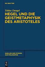 Hegel und die Geistmetaphysik des Aristoteles