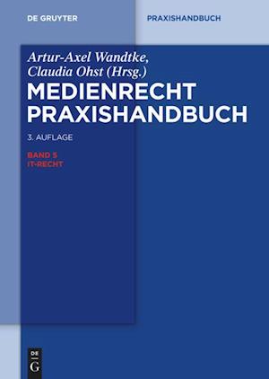 Medienrecht 5. IT-Recht