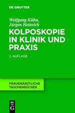 Kolposkopie in Klinik und Praxis