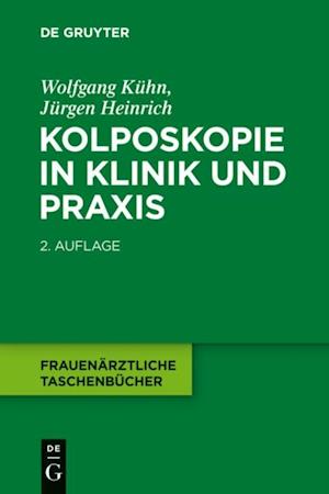 Kolposkopie in Klinik und Praxis