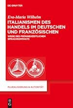 Italianismen Des Handels Im Deutschen Und Französischen