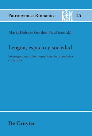 Lengua, Espacio Y Sociedad