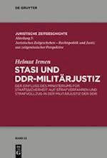 Stasi und DDR-Militärjustiz