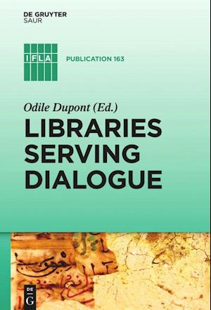 Libraries Serving Dialogue