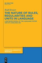 The Nature of Rules, Regularities and Units in Language