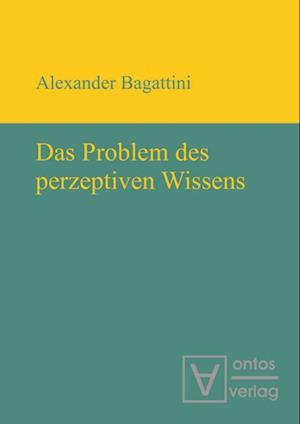 Das Problem Des Perzeptiven Wissens