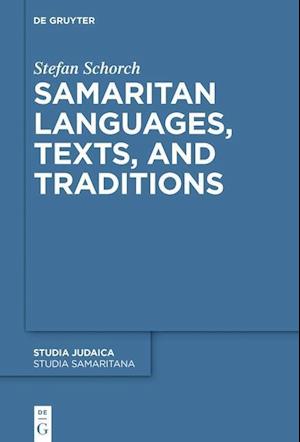 Samaritan Languages, Texts, and Traditions