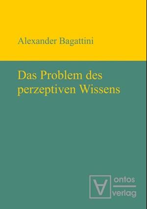 Das Problem des perzeptiven Wissens