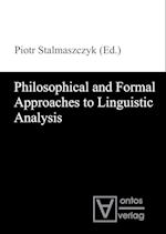 Philosophical and Formal Approaches to Linguistic Analysis