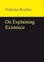 On Explaining Existence