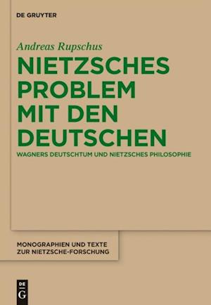 Nietzsches Problem mit den Deutschen