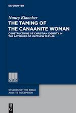 Taming of the Canaanite Woman