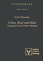 Cities, Real and Ideal