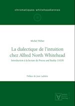 La dialectique de l''intuition chez Alfred North Whitehead