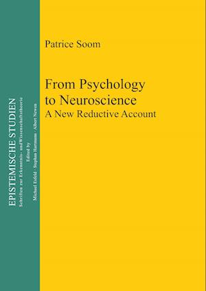 From Psychology to Neuroscience