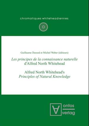 Les principes de la connaissance naturelle d''Alfred North Whitehead