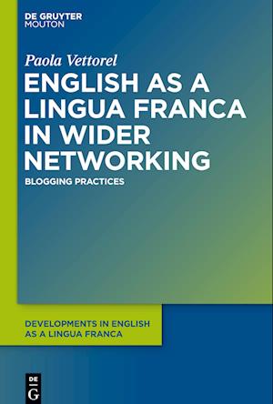 English as a Lingua Franca in Wider Networking