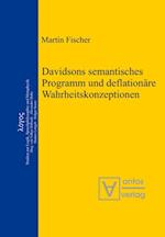 Davidsons semantisches Programm und deflationäre Wahrheitskonzeptionen