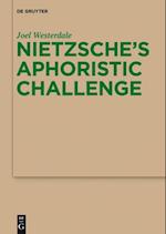 Nietzsche s Aphoristic Challenge