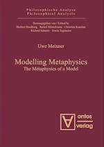 Modelling Metaphysics