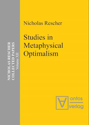 Studies in Metaphysical Optimalism