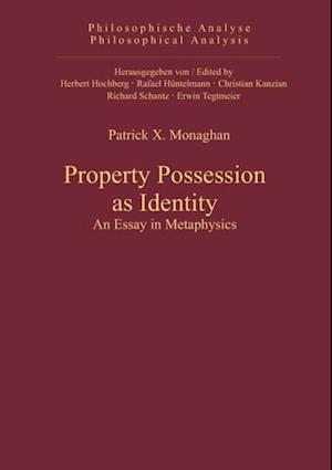 Property Possession as Identity