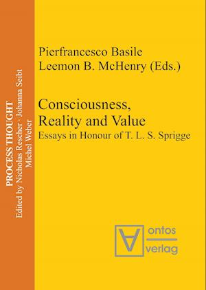 Consciousness, Reality and Value