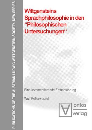 Wittgensteins Sprachphilosophie in Den "philosophischen Untersuchungen"