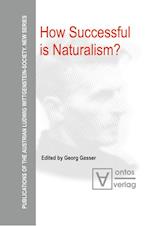 How Successful is Naturalism?