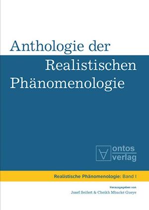 Anthologie Der Realistischen Phänomenologie