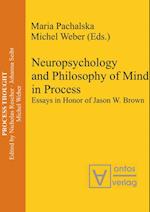 Neuropsychology and Philosophy of Mind in Process