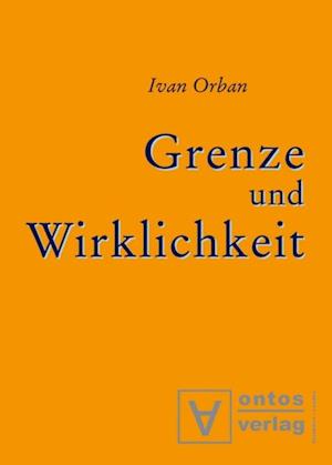 Grenze und Wirklichkeit