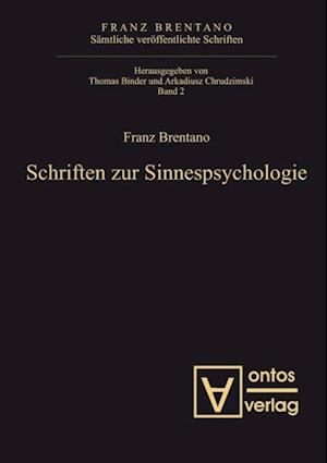 Schriften zur Sinnespsychologie