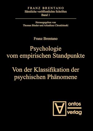 Psychologie vom empirischen Standpunkt. Von der Klassifikation psychischer Phänomene