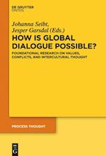 How is Global Dialogue Possible?