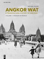 Angkor Wat – A Transcultural History of Heritage