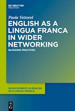 English as a Lingua Franca in Wider Networking