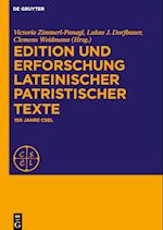 Edition und Erforschung lateinischer patristischer Texte