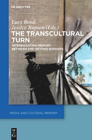 The Transcultural Turn