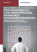 Praxishandbuch Low-Performance, Krankheit, Schwerbehinderung