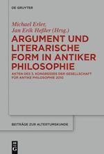 Argument und literarische Form in antiker Philosophie