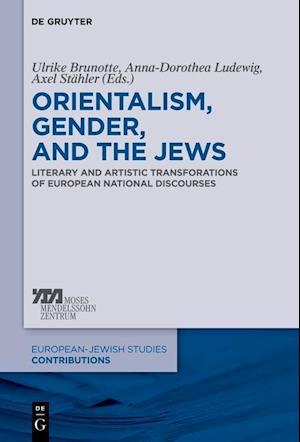 Orientalism, Gender, and the Jews