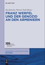 Franz Werfel und der Genozid an den Armeniern