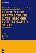 Edition und Erforschung lateinischer patristischer Texte