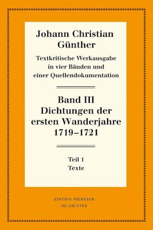 Dichtungen der ersten Wanderjahre 1719-1721