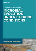 Microbial Evolution under Extreme Conditions