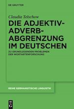 Die Adjektiv-Adverb-Abgrenzung im Deutschen