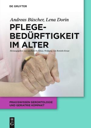 Pflegebedürftigkeit Im Alter